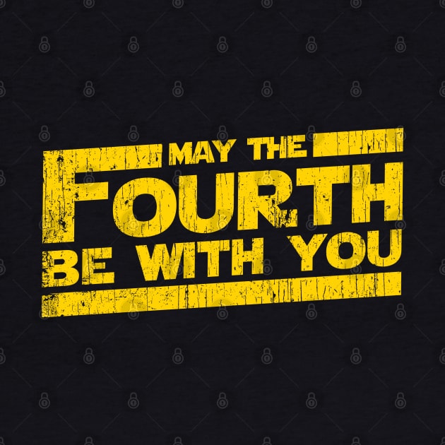 May The Fourth Be With You 4th Force by Bingeprints